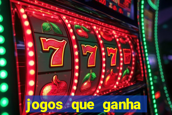 jogos que ganha dinheiro de verdade sem deposito